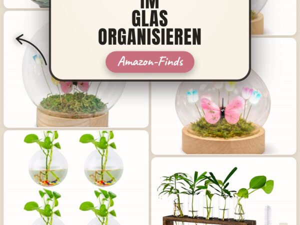 Frühlingsdeko im Glas organisieren: 10 Amazon-Finds, die du lieben wirst