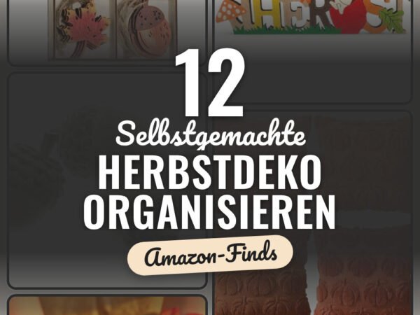 Selbstgemachte Herbstdeko organisieren: 12 Amazon-Finds