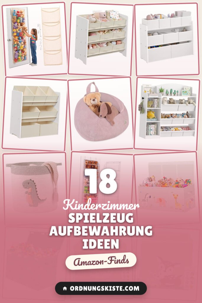 Kinderzimmer Spielzeug Aufbewahrung Ideen: 18 Amazon-Finds